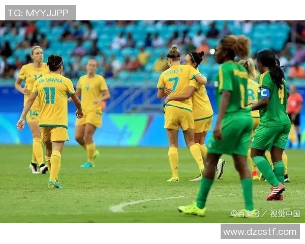 女足世界杯精彩对决牙买加挑战澳大利亚争夺小组出线权